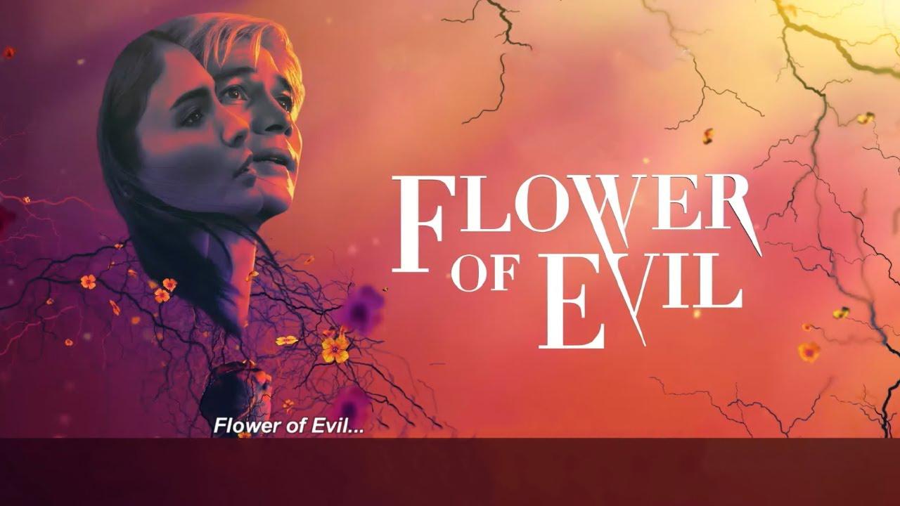 Flower of Evil - زهرة الشر